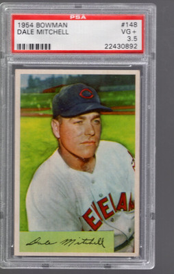 SLA417- 1954 Bowman #148 Dale Mitchell - PSA Vg+ (3,5)