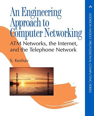 An Engineering Approach to Computer Networking : ATM Networks, th