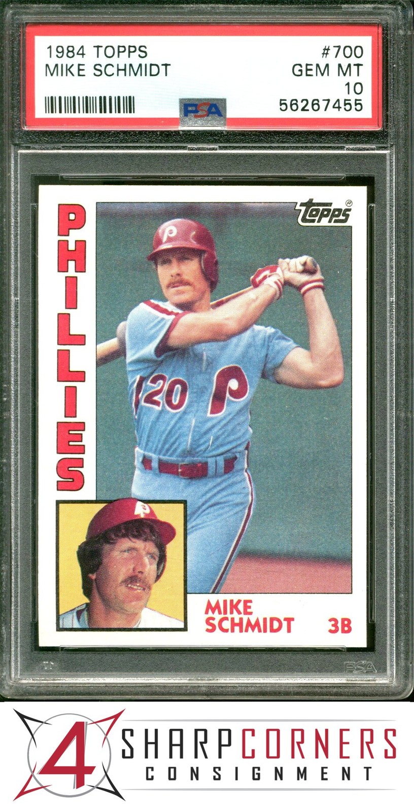 1984 TOPPS #700 MIKE SCHMIDT PHILLIES HOF PSA 10