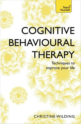 Cognitive Behavioural Therapy (CBT) | Christine Wilding | Englisch | Taschenbuch