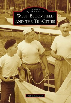 NEW Arcadia Publishing West Bloomfield and the Tri-Cities, MI 9781467113168 Imag