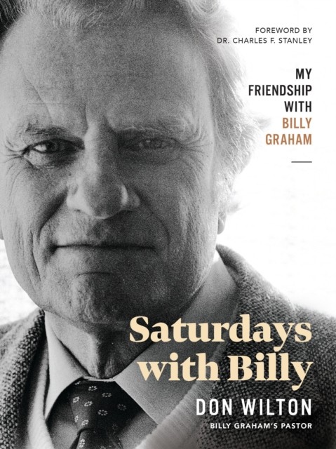 Saturdays with Billy by Donald J. Wilton (Hardback Book)