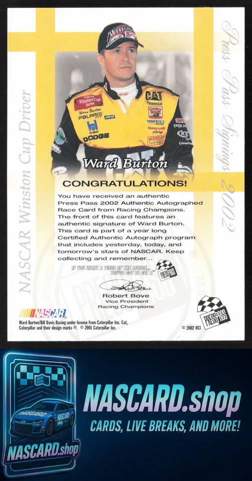 2002 Press Pass #NNO Ward Burton Signings - Image 2 of 2