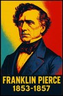 Franklin Pierce 14Th President Poster