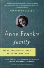Anne Frank's Family: The Extraordinary Story of Where She Came From, - VERY GOOD