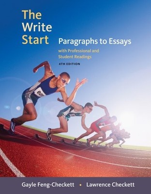 The Write Start Paragraphs to Essays by Gayle Feng-Checkett