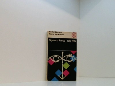 Der Witz und seine Beziehung zum Unbewussten. 88.-100. Tsd. Freud, Sigmund.:
