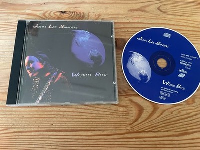 CD Blues John Lee Sanders -  World Blue (12 Song) BMG ARIS HYPERTENSION jc /B