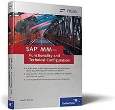 SAP MM -- Functionality and Technical Configuration Hardcover Mar