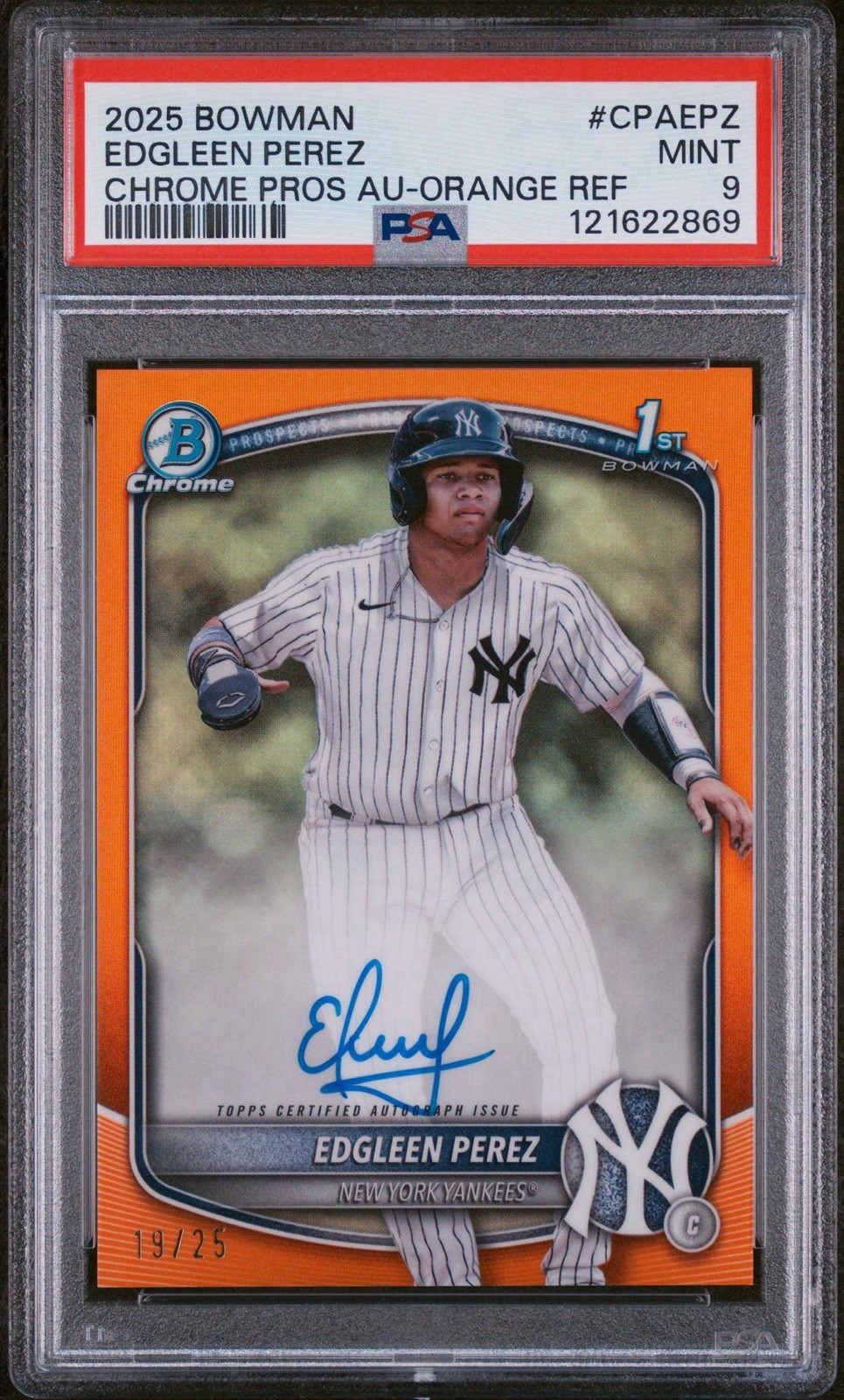 Edgleen Perez True Orange 1st bowman Auto /25 - 2025 Bowman Chrome PSA 9 POP 1