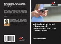 Valutazione Dei Fattori Di Basso Uso Di Rapidsms Nel Distretto Di Nyarugenge Eph