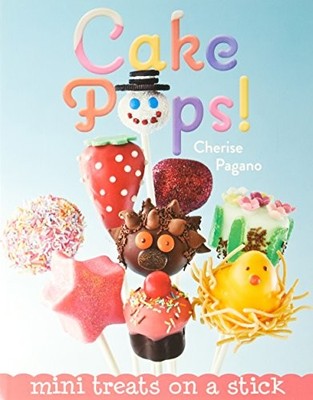 Cake Pops by Pagano, Cherise Book The Fast Free Shipping