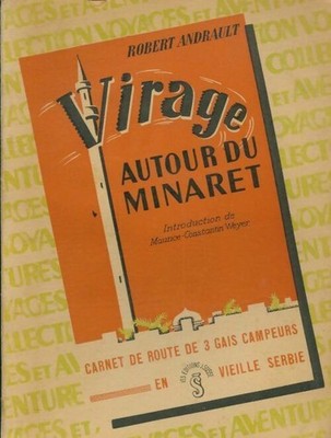 Kurve um das Minarett: Carnet de ... - Robert Andrault - V575652