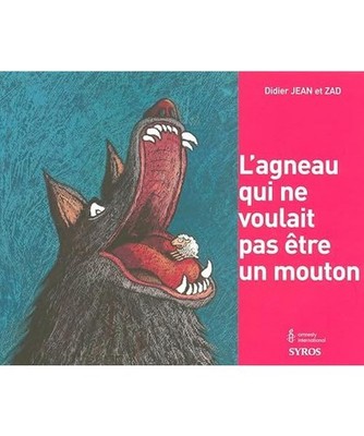 L'agneau qui ne voulait pas etre un mouton, Didier, Jean