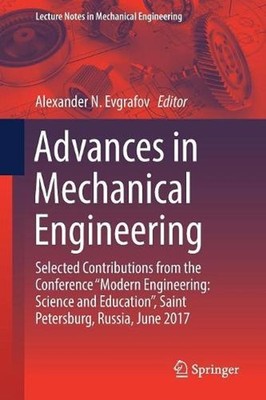 Advances in Mechanical Engineering: Selected Contributions from the Conference ''