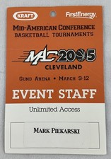 2005 03/09-12 Mid-American Conference Basketball Tournament Event Staff Pass