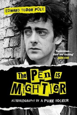 Edward Tudor Pole The Pen is Mightier (Hardback)