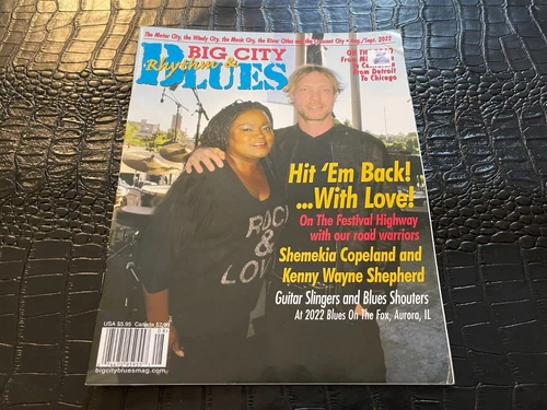 AUGUST/SEPTEMBER 2022 BIG CITY BLUES magazine KENNY WAYNE SHEPHERD
