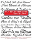 Ma Gastronomie, Fernand Point, 9781585679614