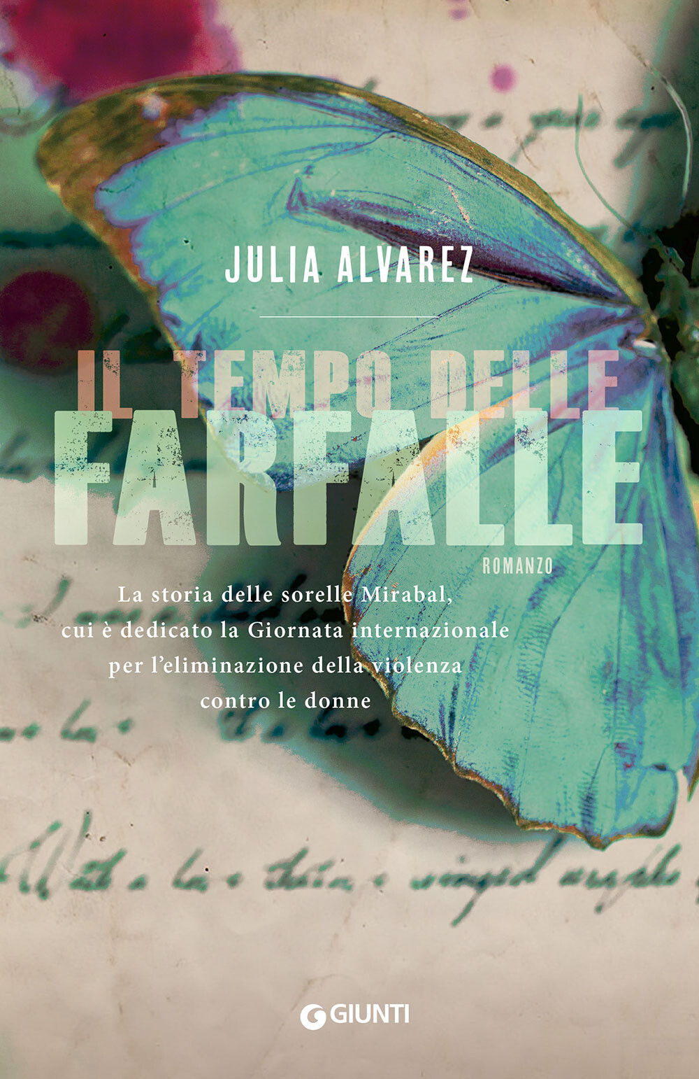 Libri Julia Alvarez - Il Tempo Delle Farfalle