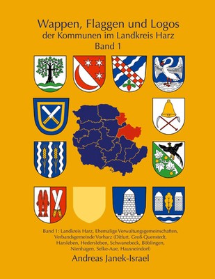 Andreas Janek (u. a.) | Wappen, Flaggen und Logos der Kommunen im Landkreis...