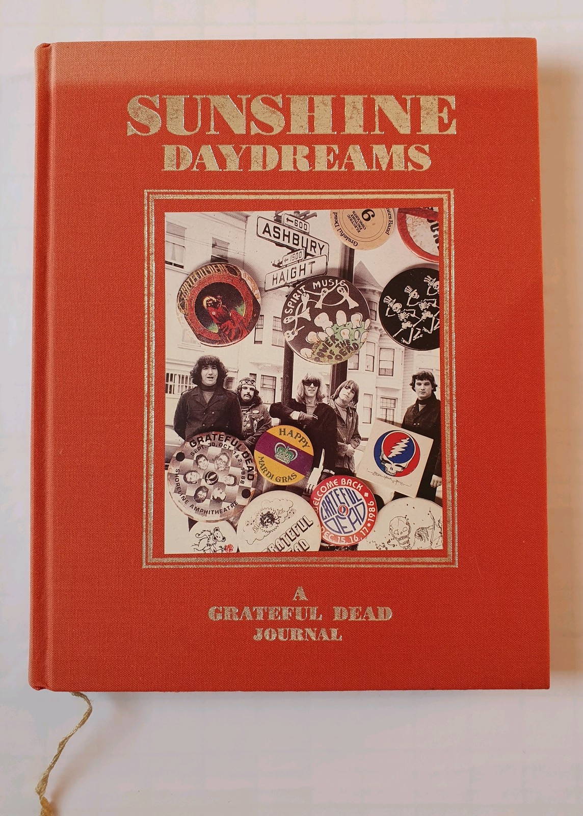 Grateful Dead, Sunshine Daydreams, a Hard Cover Book, a Journal 1991 Original