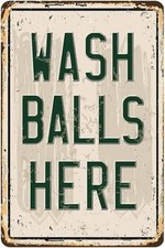 Wash Balls Here Vintage Gift Golf Tin Metal Signs Home D cor 8x12