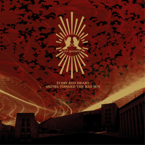 Red Sparowes Every Red Heart Shines Toward the Red Sun (CD) Album