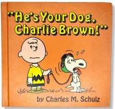 He's Your Dog Charlie Brown 1st Ed 1968 HC VG+ Charles Schultz Peanuts Snoopy