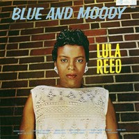 Lula Reed - Blue And Moody - Vinyl Record - F600Z