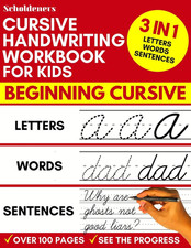 Cursive Handwriting Workbook for Kids: 3-In-1 Writing Practice Book to Master Le