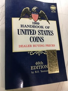 HANDBOOK OF  UNITED STATES COINS - 46TH EDITION - BY R.S. YEOMAN