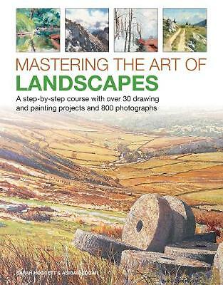 Mastering the Art of Landscapes: A step-by-step course with 30 drawing and...