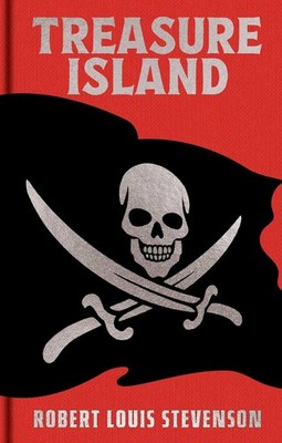Robert Louis Stevenson Treasure Island (Hardback) Arcturus Ornate Classics