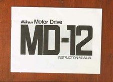 NIKON MD-12 MOTORDRIVE INSTRUCTION BOOK/22308