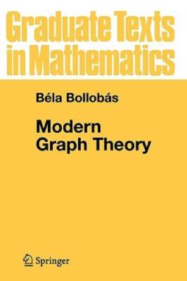 Modern Graph Theory (Graduate Texts in Mathematics) - Paperback - GOOD