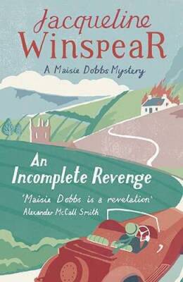 An Incomplete Revenge - Paperback By Jacqueline Winspear - VERY GOOD
