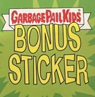 RARE Garbage Pail Kids BONUS AND PROMO CARDS Complete Your SET U Pick GPK