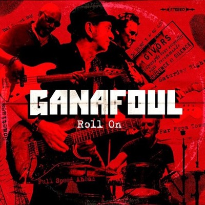 Roll On von Ganafoul [CD]