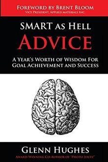 SMART as Hell Advice: A Years Worth of Wisdom For ... | Buch | Zustand sehr gut