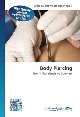 Body Piercing Lydia D. Thomson-Smith