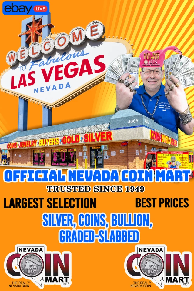 $ OFFICIAL NEVADA COIN MART $ SILVER, COINS, BULLION, GRADED-SLABBED $ #O