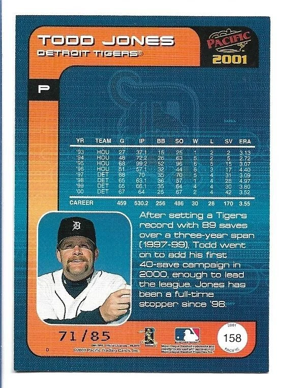 Todd Jones 2001 Pacific Retail LTD #158 #71/85 - Detroit Tigers - Image 2 of 2