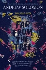Far from the Tree: Young Adult Edition--How Children and Their Parents Le - GOOD