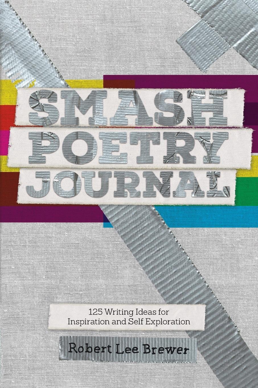 Thumbnail - Robert Lee Brewer | Smash Poetry Journal | Taschenbuch | Englisch