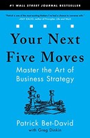Greg Dinkin - Your Next Five Moves Master The Art Of Business Strate - G245Z