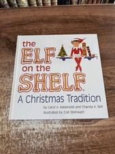 Elf on the Shelf - a Christmas Tradition : Boy Light by Chanda Bell…. Book ONLY