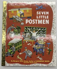 Seven Little Postmen  A Little Golden Book Classic 1980 HB M W Brown & E T Hurd