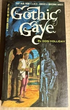 GOTHIC GAYE 1966 DON HOLLIDAY - MILLSAP ART- C.A.M.P.  VINTAGE PULP GAY INTEREST