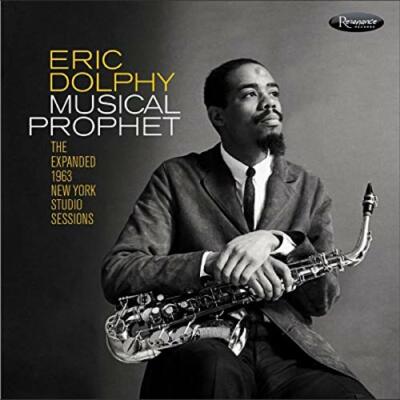 Eric Dolphy - Musical Prophet: The Expanded 1963 New York Studio Sessions [CD]